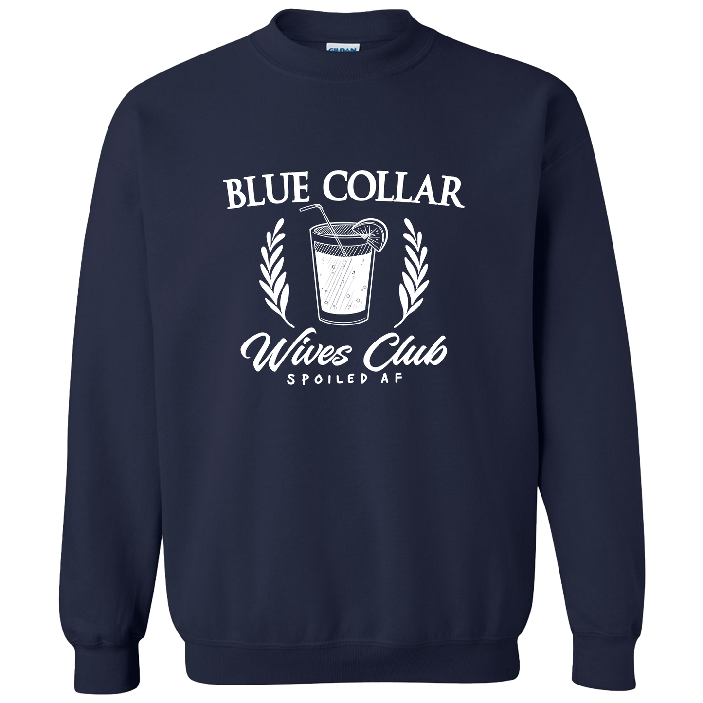 Blue Collar Wives Club - Crew Sweatshirt - Navy