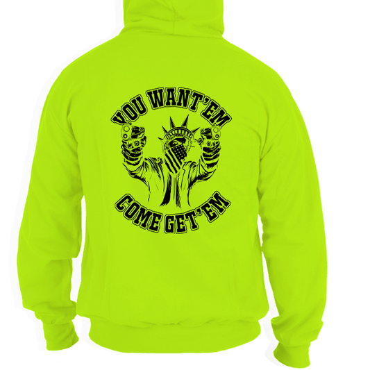 Come Get 'EM - Hi Vis Hoodie - Armed American Supply