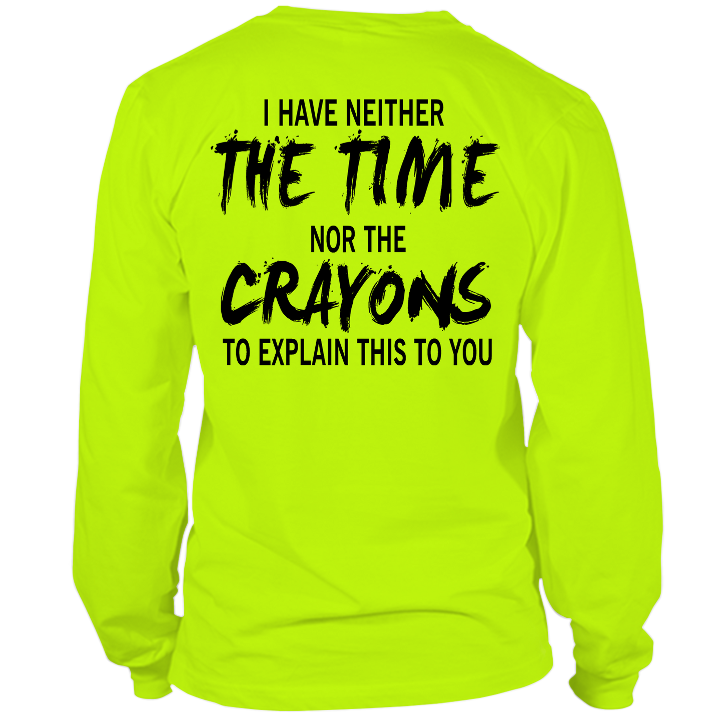 Crayons - Long Sleeve Hi-Vis Safety Yellow Shirt