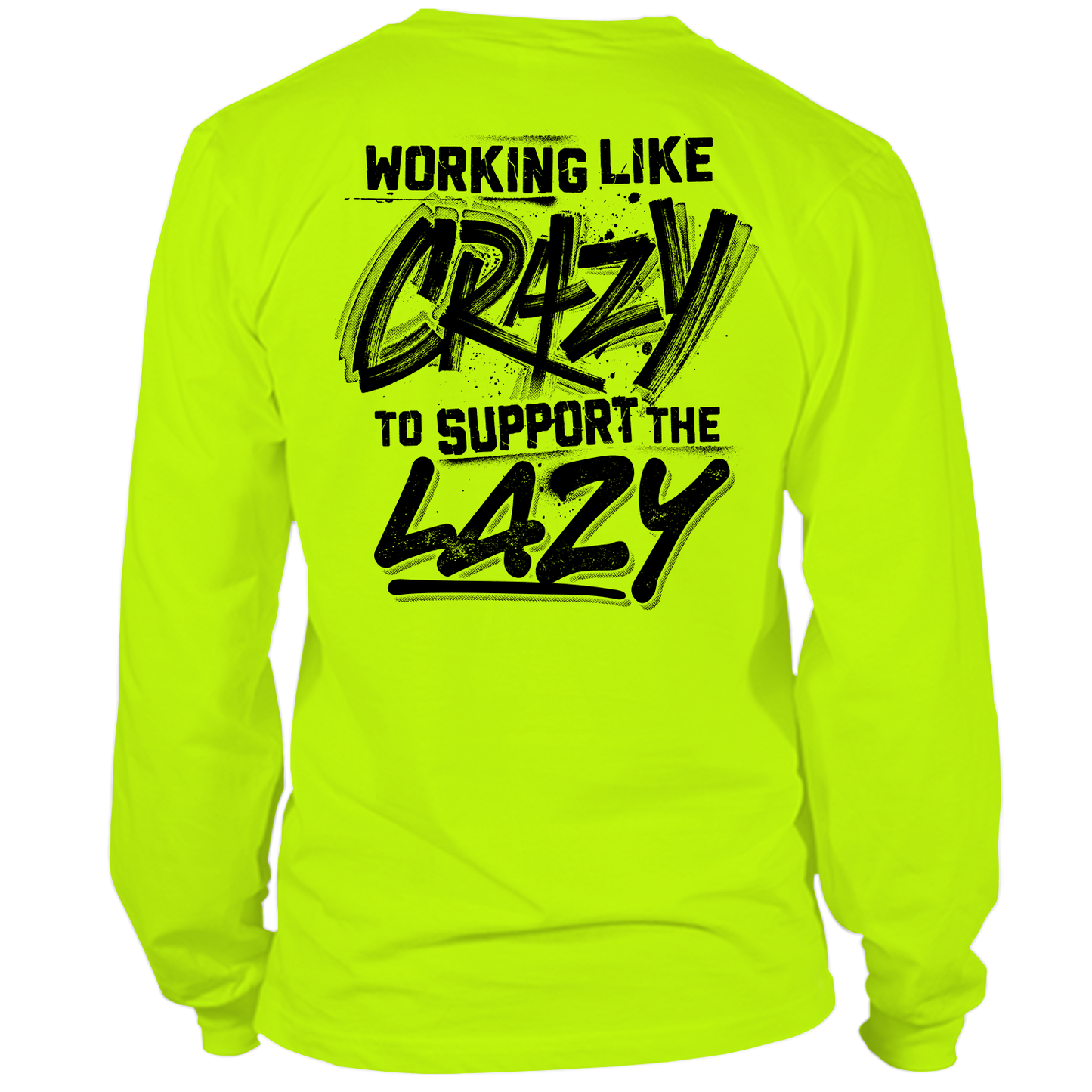 Crazy - Long Sleeve Hi-Vis T-Shirt