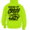 Crazy - hi-vis hoodie