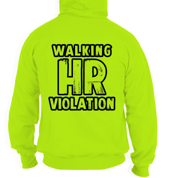 HR Violation - Safety Yellow Hi Vis Hoodie