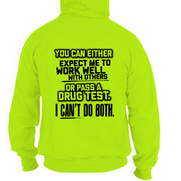 I Can't Do Both - Safety Yellow Hi Vis Hoodie
