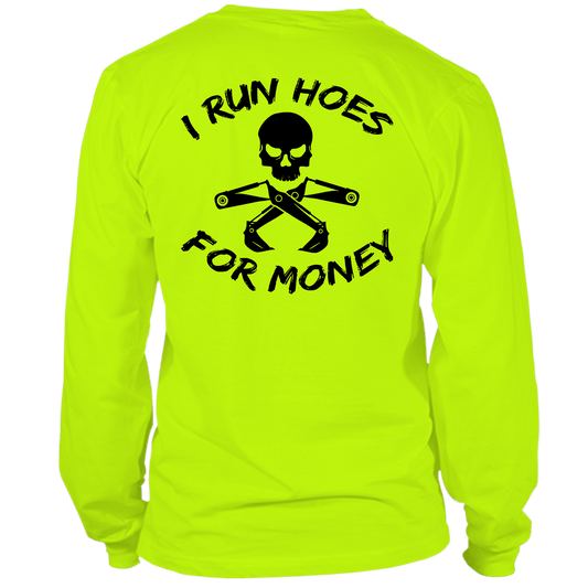 I Run Hoes - Long Sleeve T-Shirt - Armed American Supply