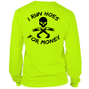 I run hoes - long sleeve t-shirt