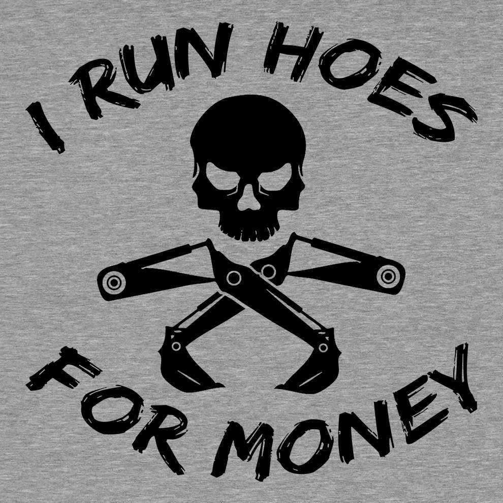 I Run Hoes - Long Sleeve T-Shirt