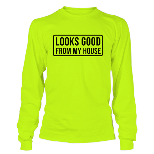 Looks Good - Long Sleeve Hi - Vis T-Shirt - Armed American Supply