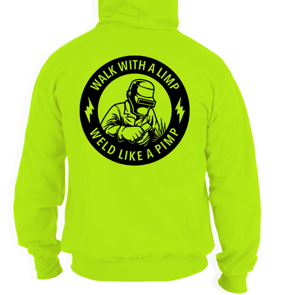 Weld Like a Pimp - Safety Yellow Hi-Vis Hoodie