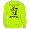 Remember kids - long sleeve hi-vis t-shirt