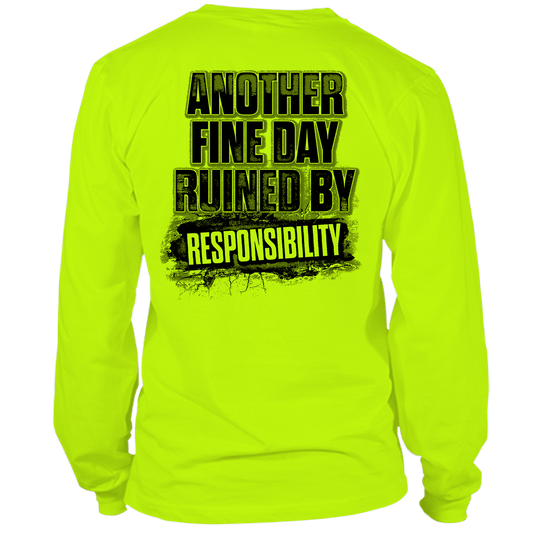 Responsibility - Long Sleeve Hi - Vis T-Shirt - Armed American Supply