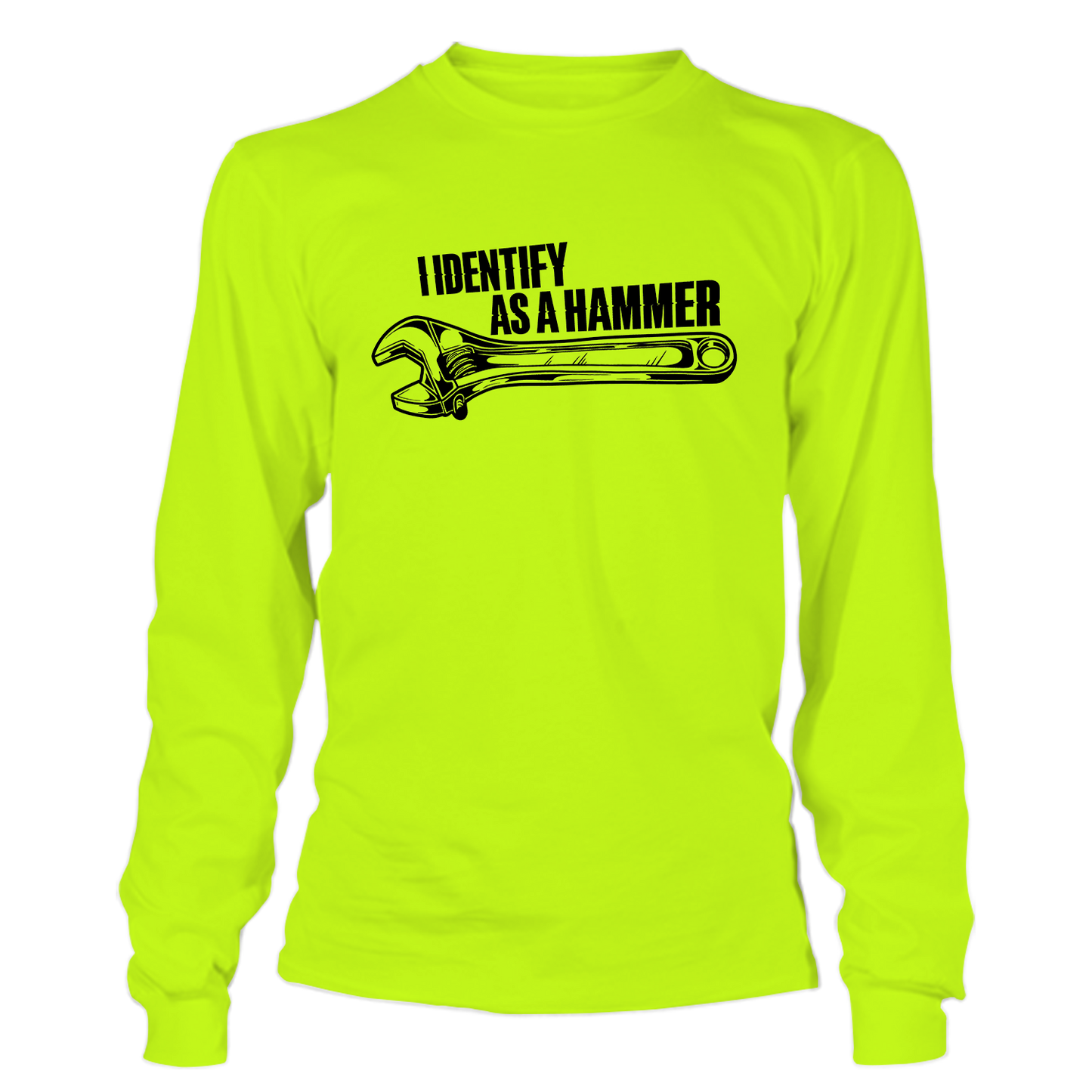 Identify As A Hammer - Long Sleeve Safety Yellow Hi-Vis