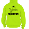 I love squirters - safety yellow hi-vis hoodie
