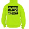 Amish electrician - safety yellow hi vis hoodie