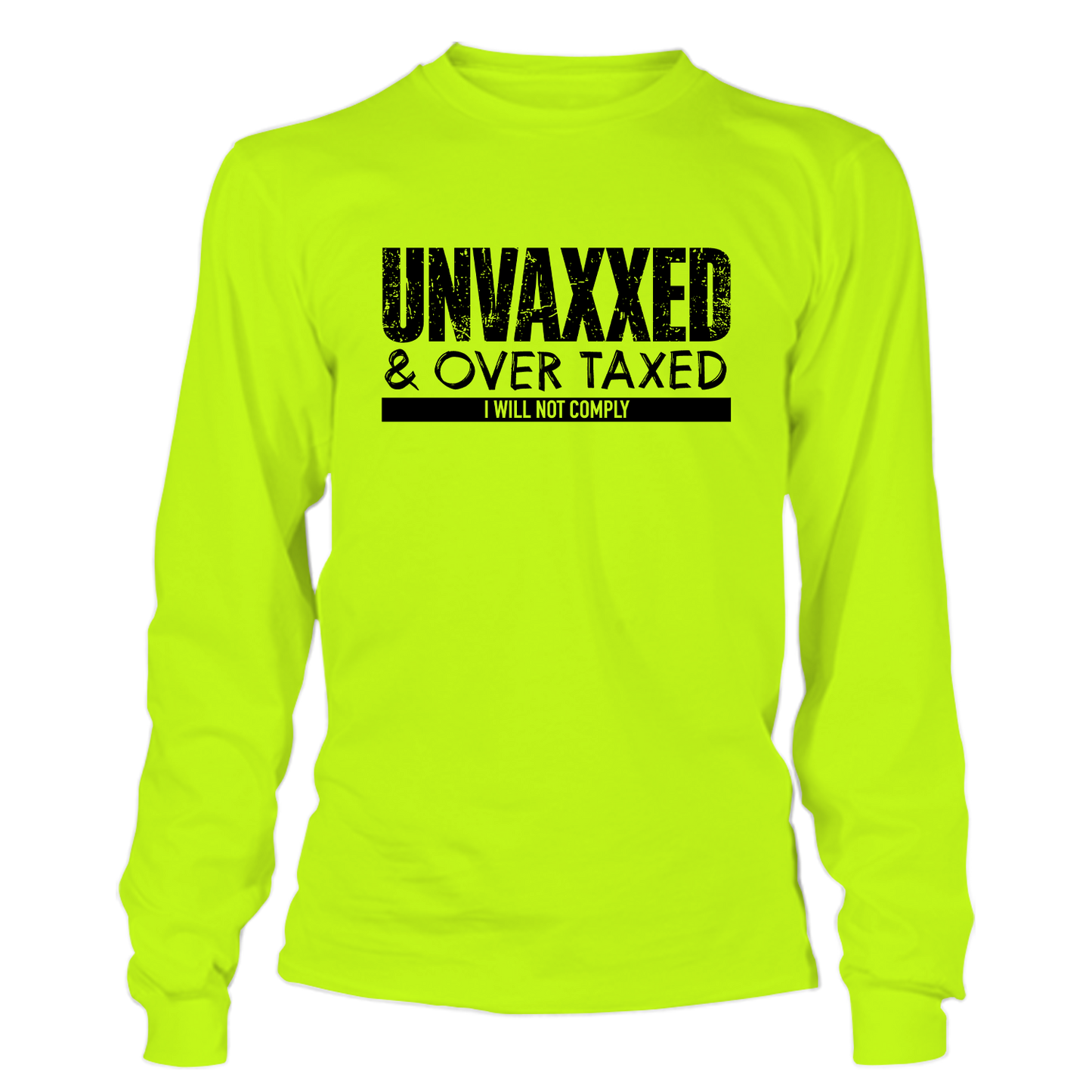 Over Taxxed - Hi-Vis Long Sleeve