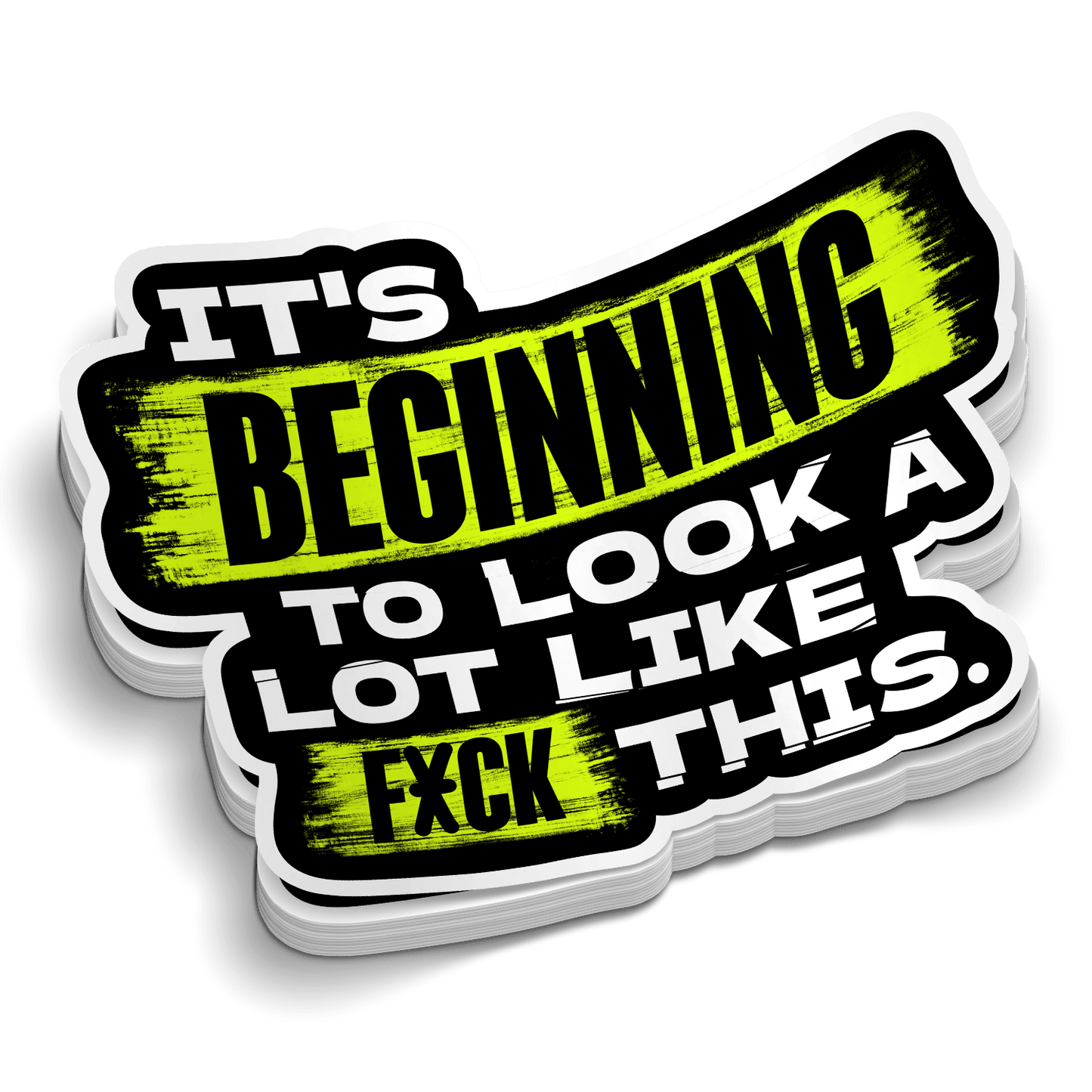 Looks A Lot Like F This Hard Hat Decal - Armed American Supply