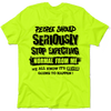 Should stop expecting - safety yellow shirts