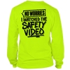 Watched the safety videos- long sleeve safety yellow hi-vis t-shirt