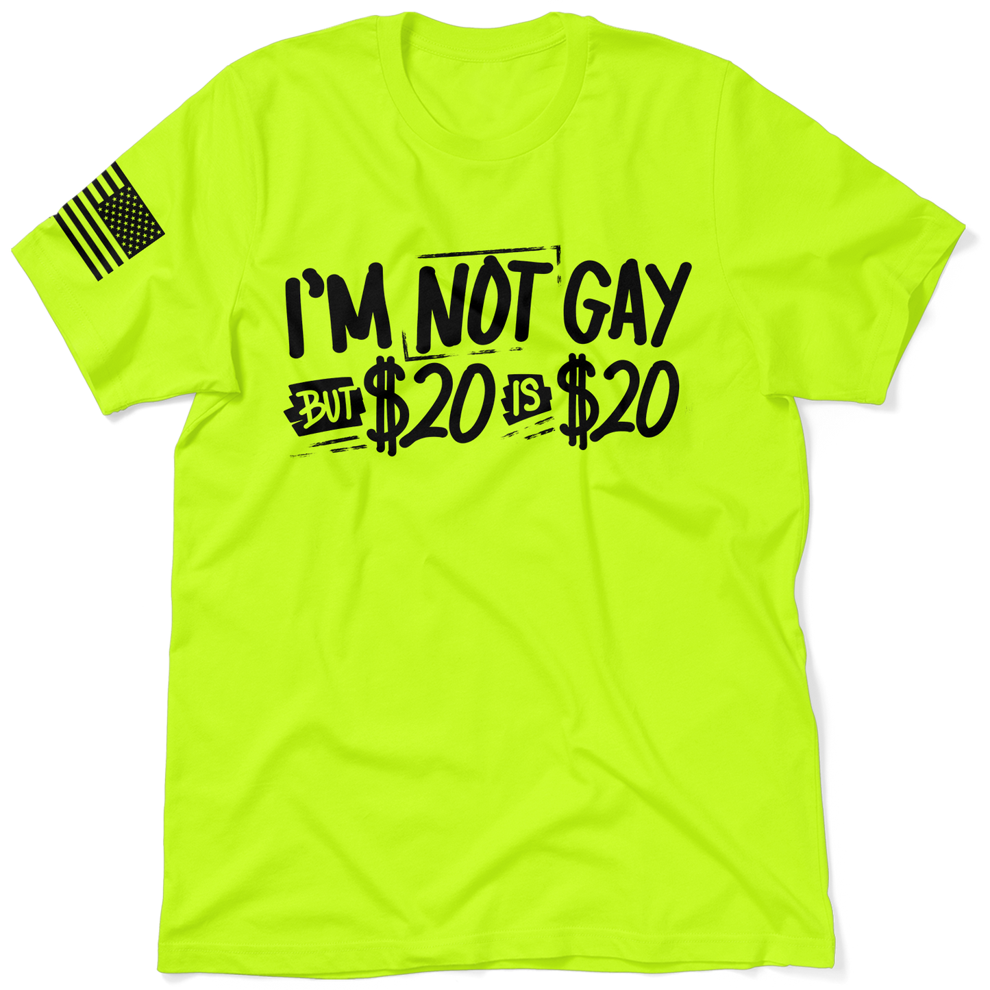 I'm Not Gay - Safety Yellow T-Shirt
