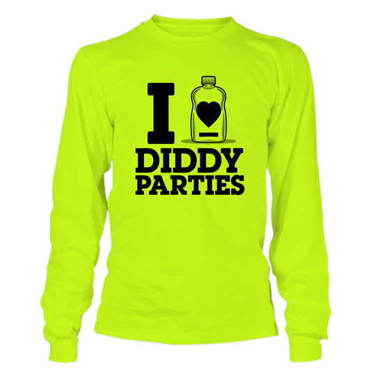 I Love Did*y Parties - Hi - Vis Long Sleeve - Armed American Supply