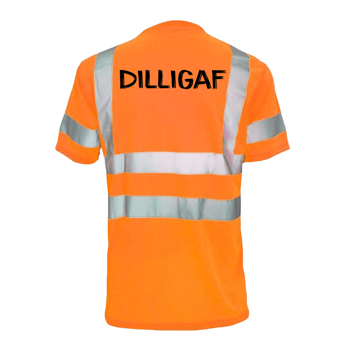 DILLIGAF - Reflective Safety T-Shirt - Armed American Supply