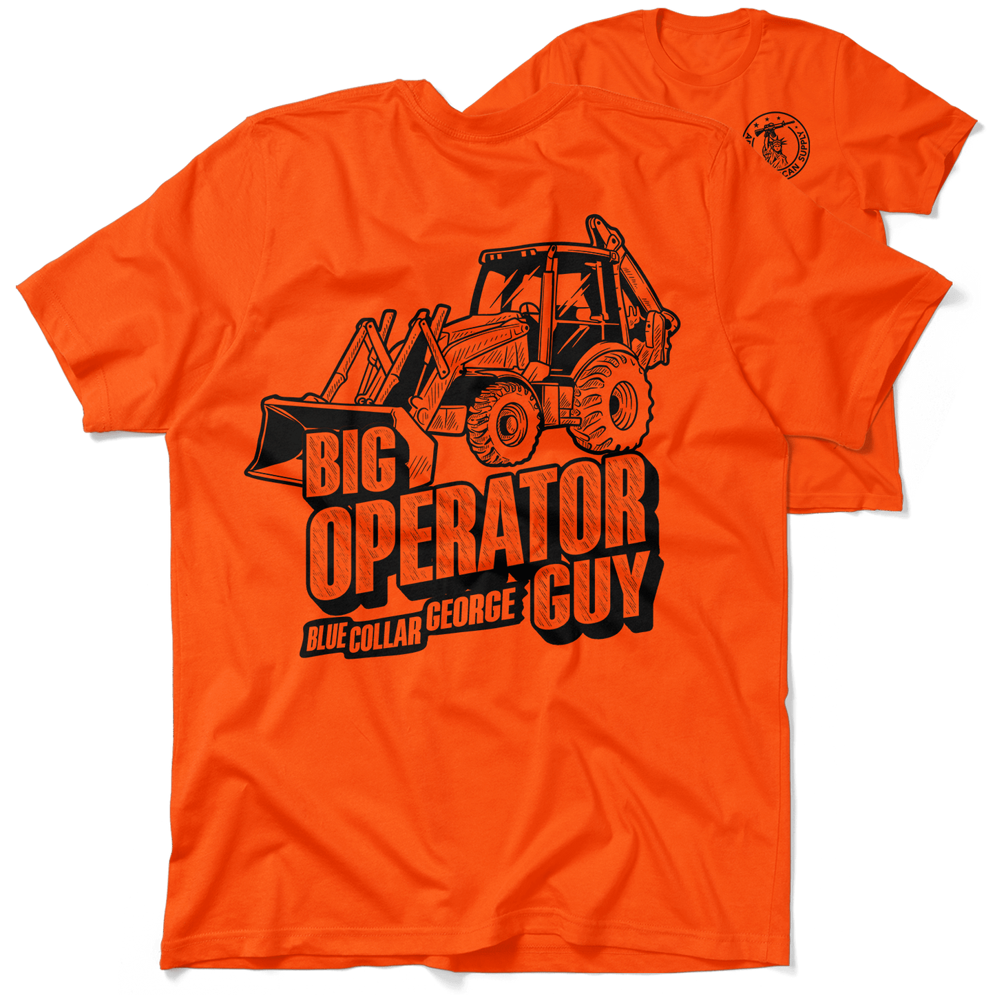 Blue Collar George Big Operator - Safety T-Shirt - Armed American Supply