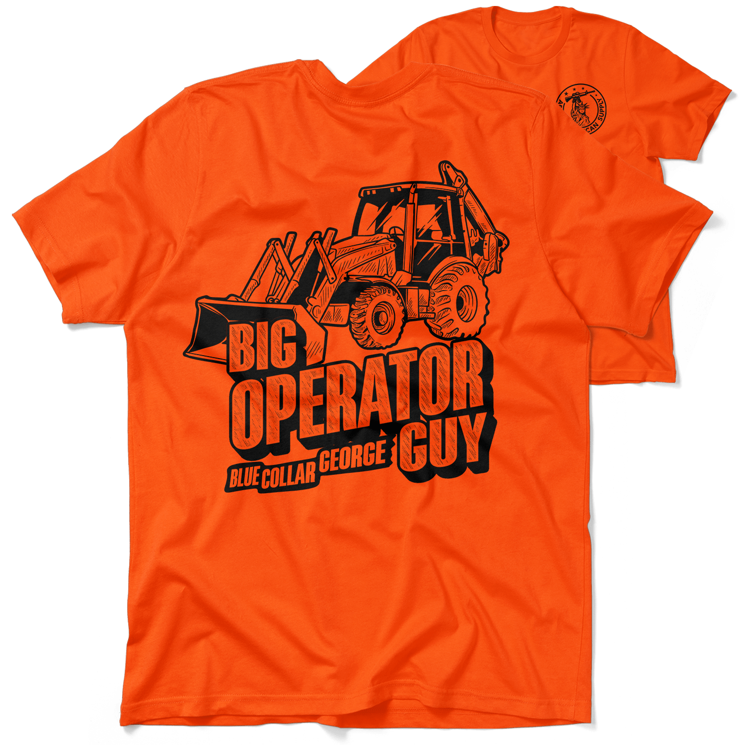 Blue Collar George Big Operator - Safety T-Shirt - Armed American Supply