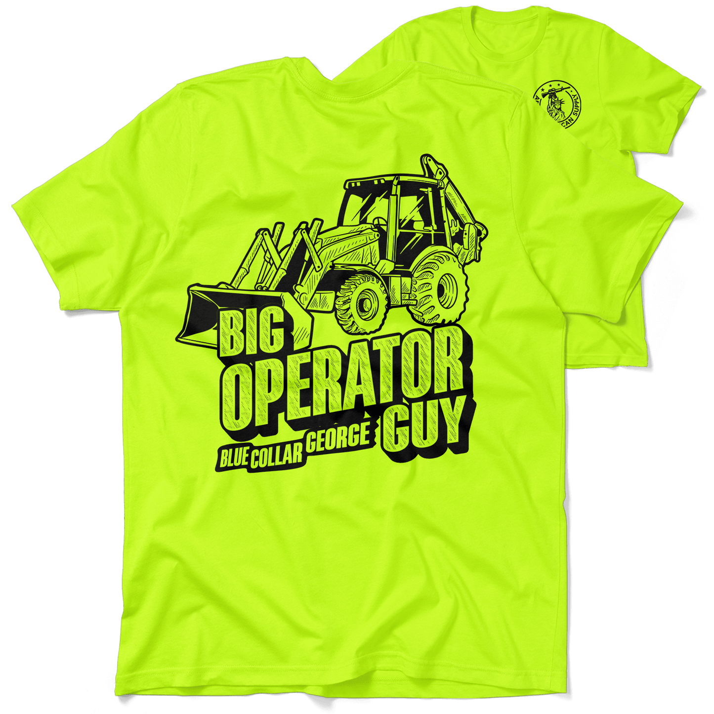 Blue Collar George Big Operator - Safety T-Shirt - Armed American Supply