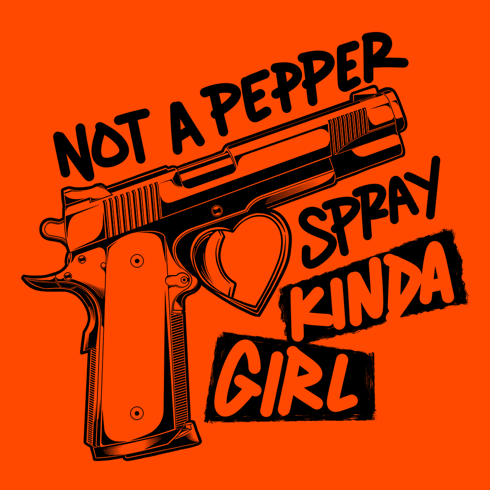 Pepper Spray Kind Of Girl - Hi Vis Long Sleeve
