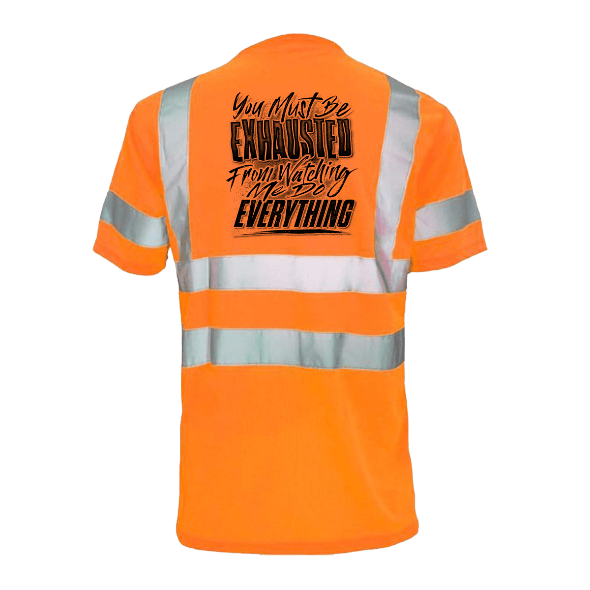Exhausted - Reflective Safety T-Shirt - Armed American Supply