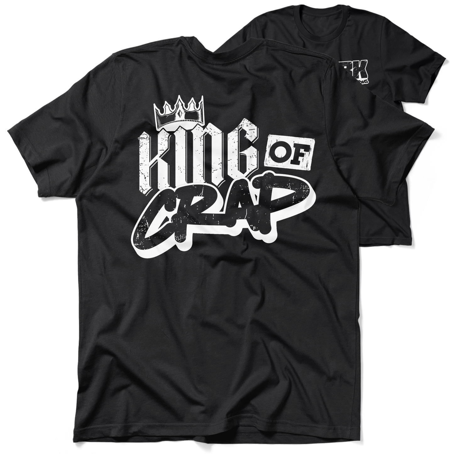 FunBucket Kustoms - King Of Crap - T-Shirt