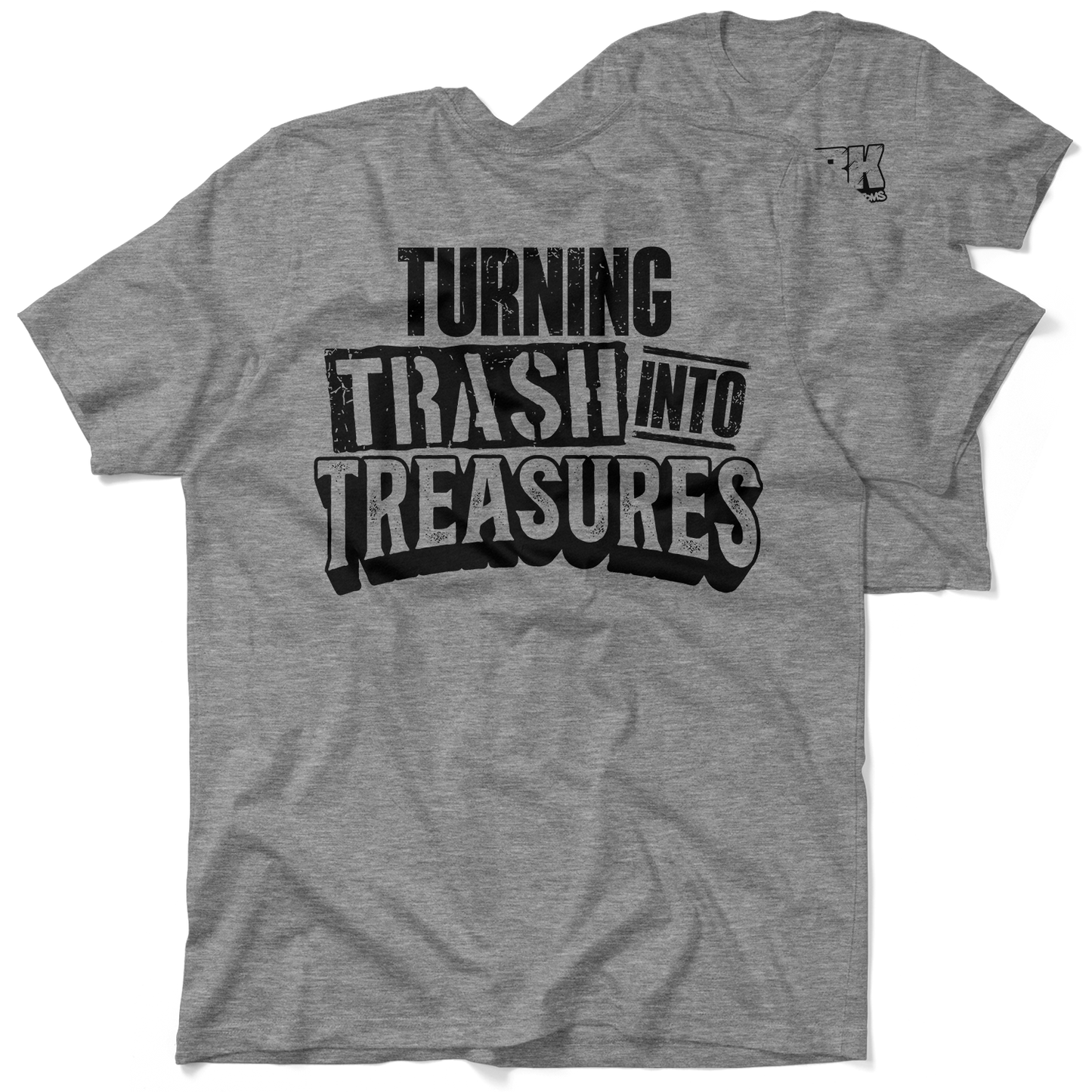 FunBucket Kustoms - Trash into Treasures - T-Shirt