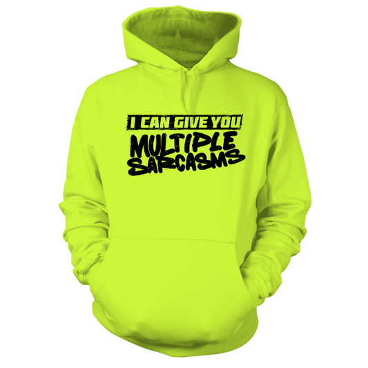 Multiple Sarcasms - Hi Vis Hoodie - Armed American Supply