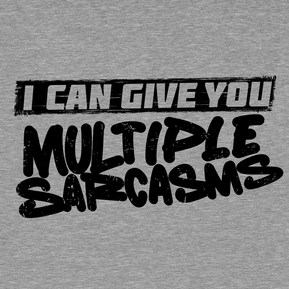 Multiple Sarcasms - Hi Vis Long Sleeve