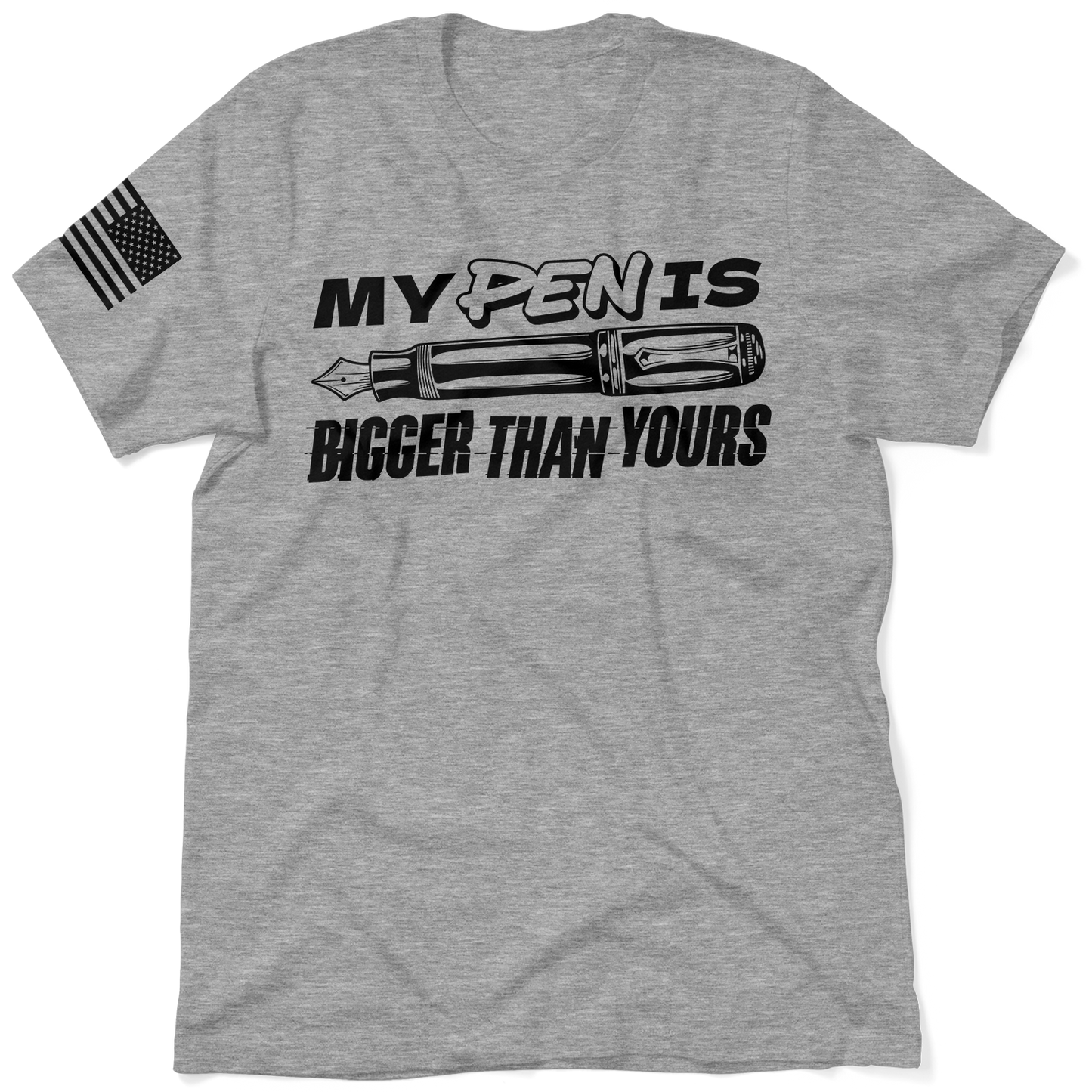 Pen Is Bigger - Safety T-Shirt