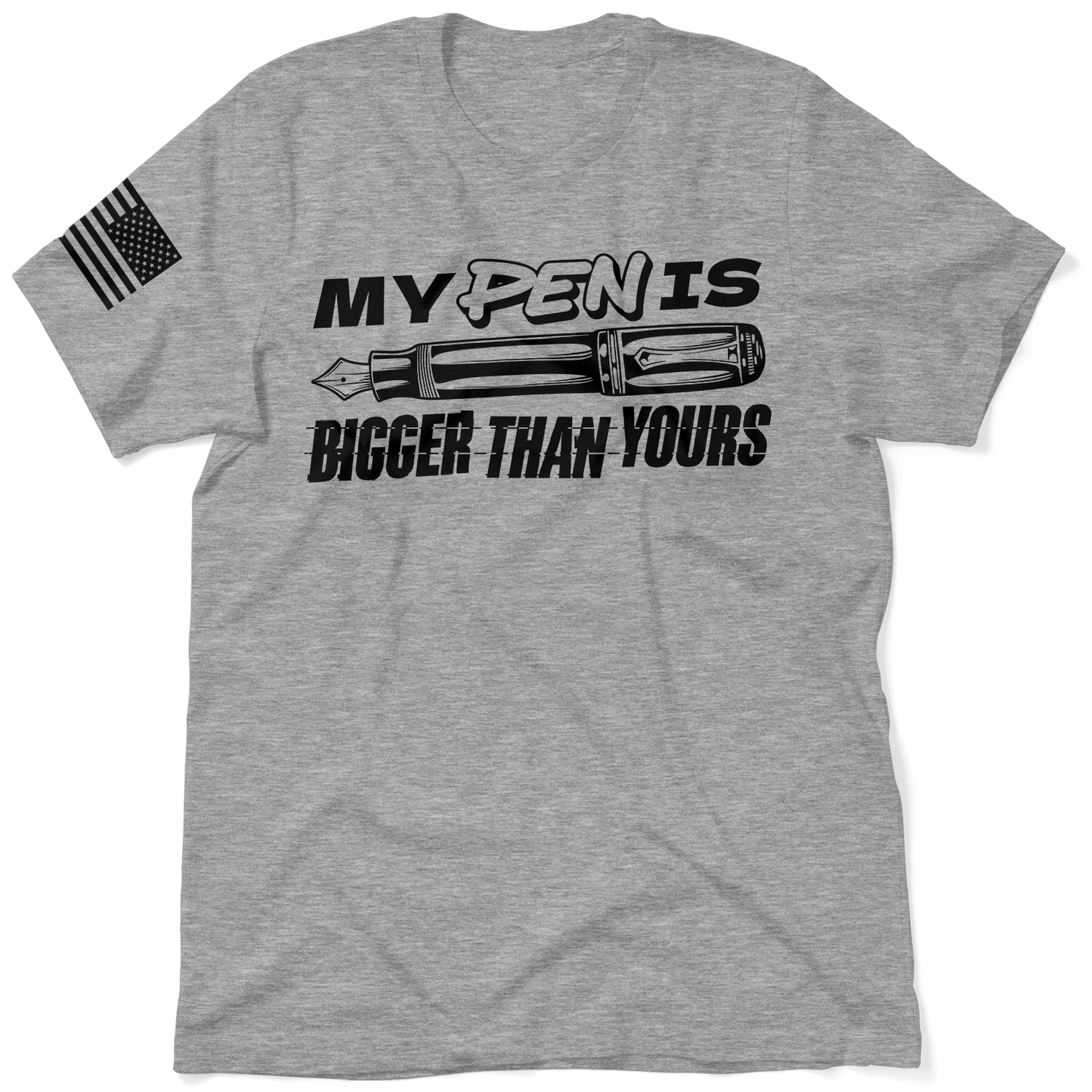 Pen Is Bigger - Safety T-Shirt - Armed American Supply