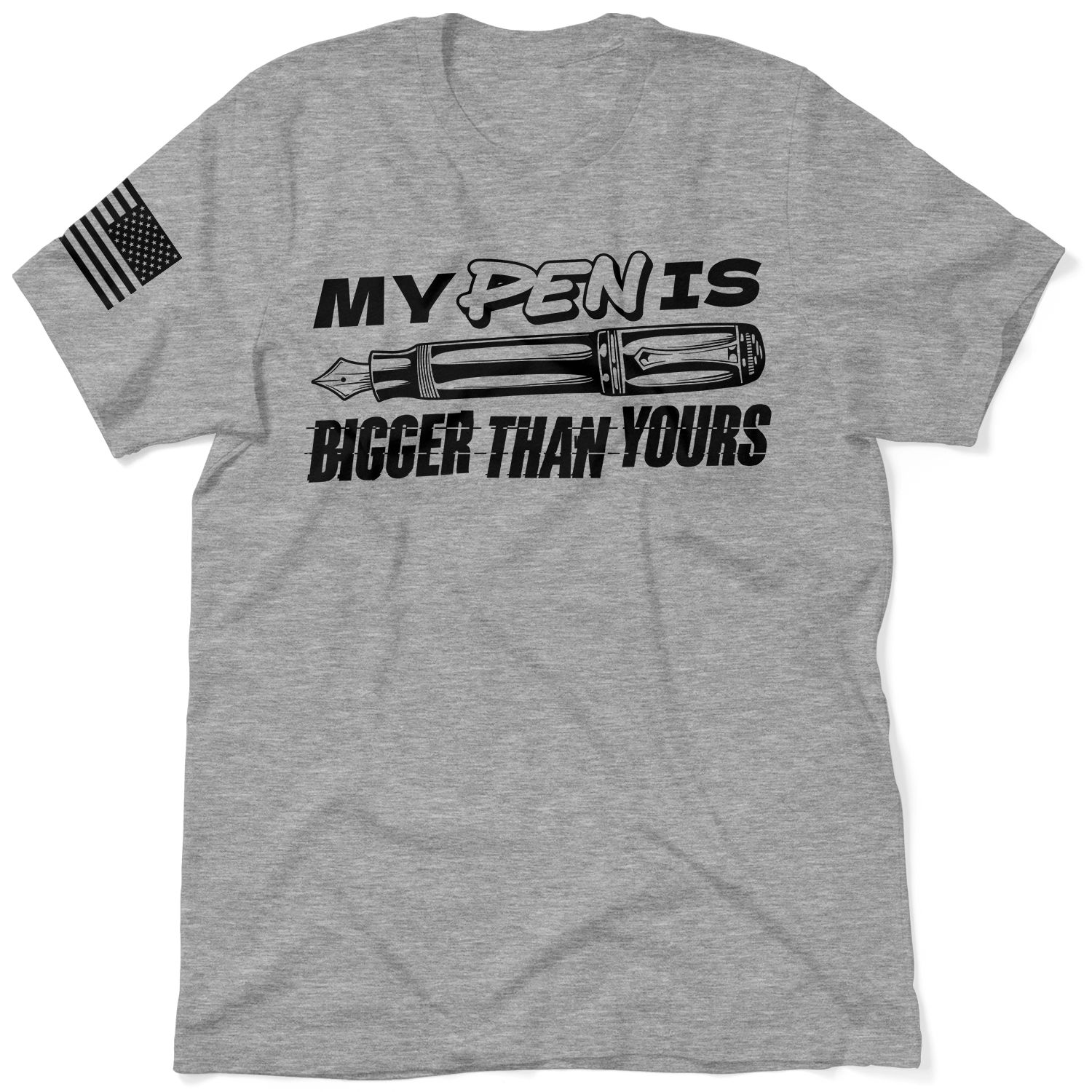 Pen Is Bigger - Safety T-Shirt - Armed American Supply