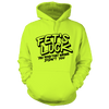Fets luck - hi vis hoodie