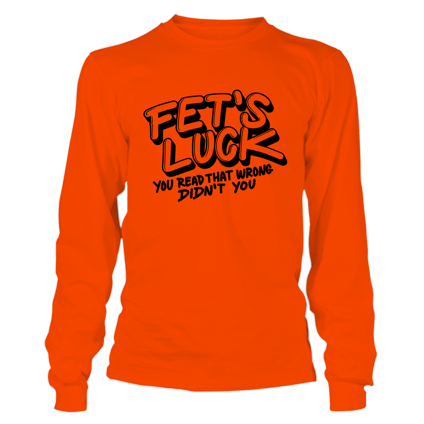 Fets Luck - Long Sleeve Safety Hi-Vis T-Shirt