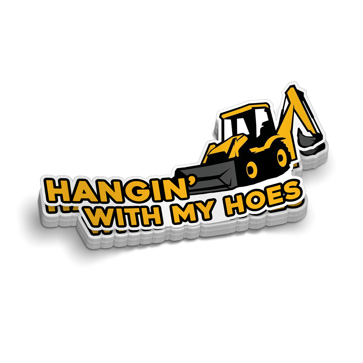 Hangin' With My Hoes - Hard Hat Decal - Armed American Supply