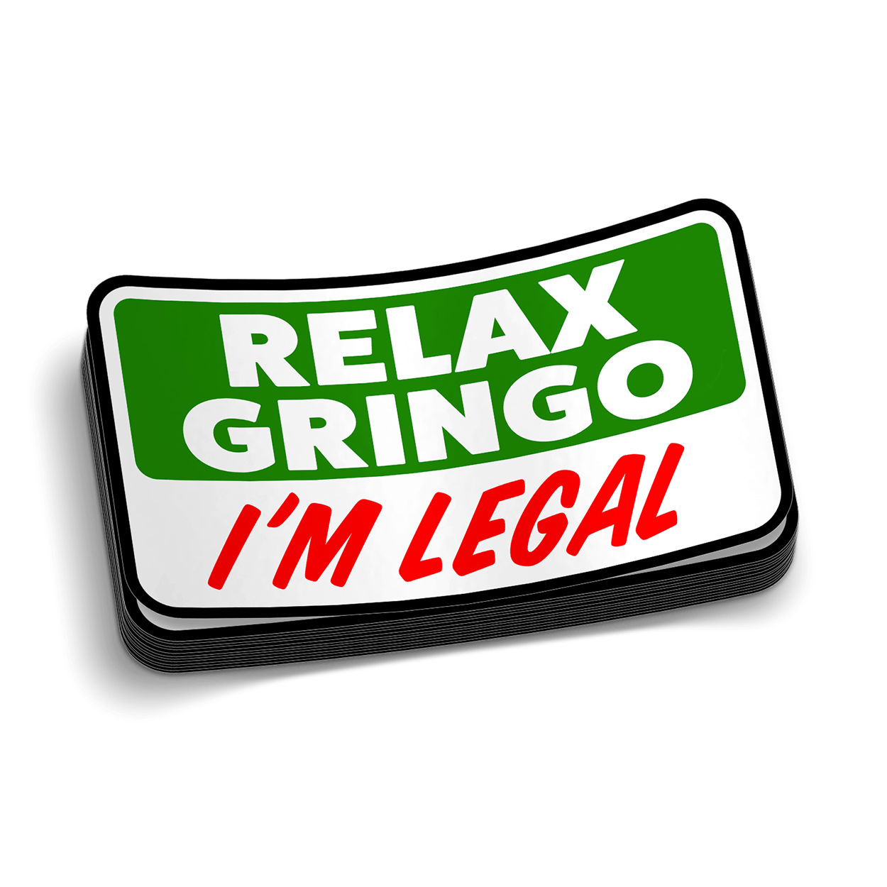 Relax Gringo Hard Hat Decal - Armed American Supply
