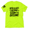 Here for the income - safety t-shirt