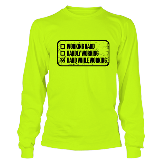Working Hard - Long Sleeve T-Shirt - Armed American Supply