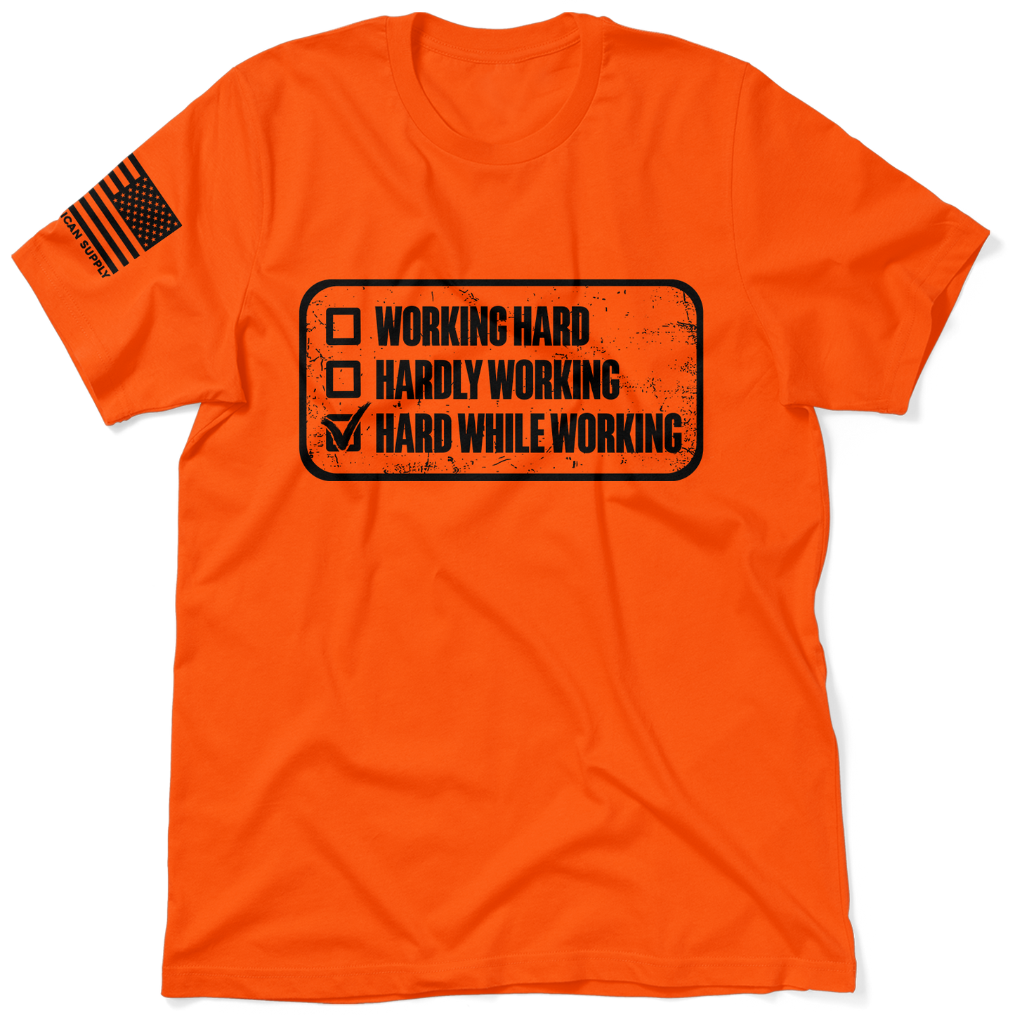 Working Hard - Safety T-Shirt