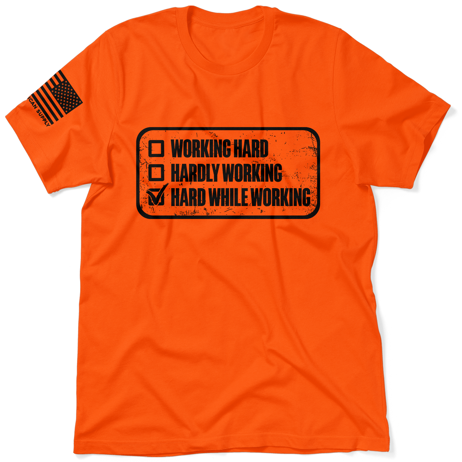 Working Hard - Safety T-Shirt - Armed American Supply