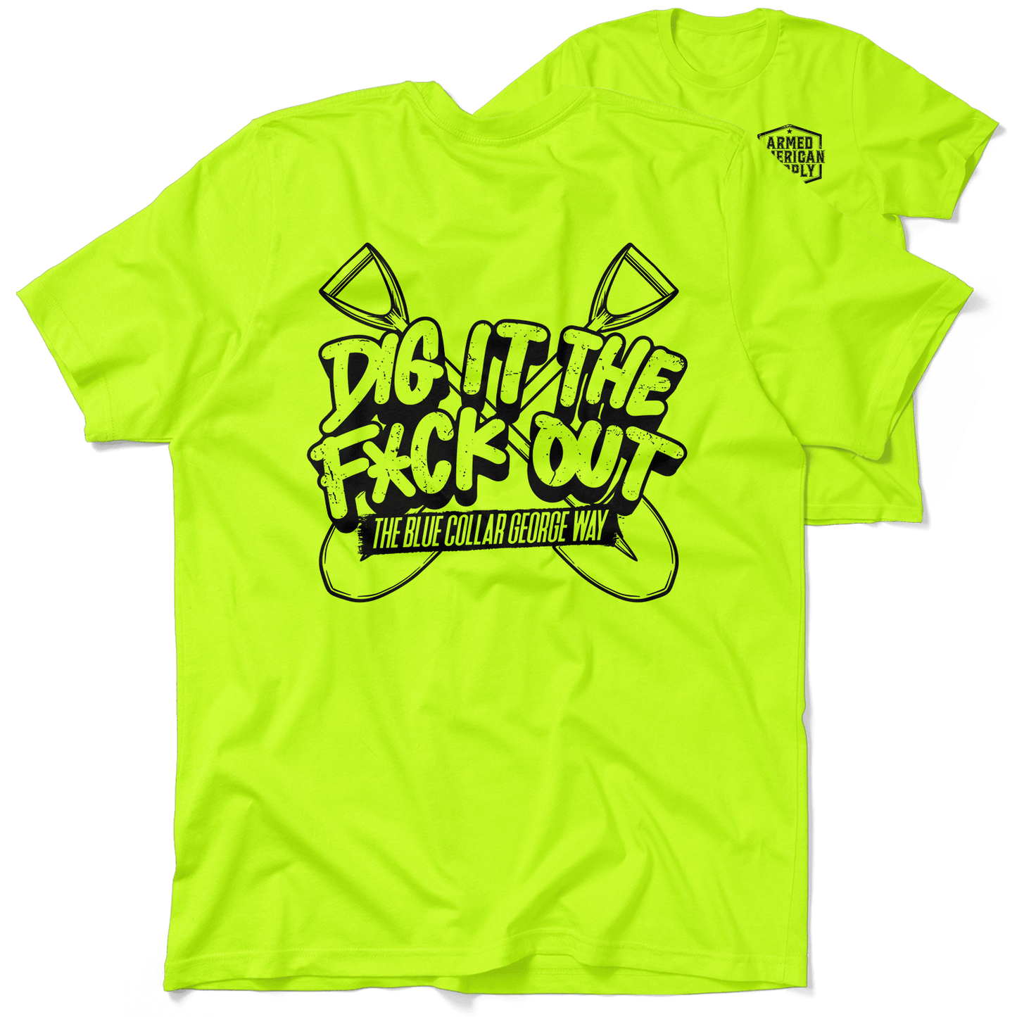 Blue Collar George Dig It - Safety T-Shirt - Armed American Supply