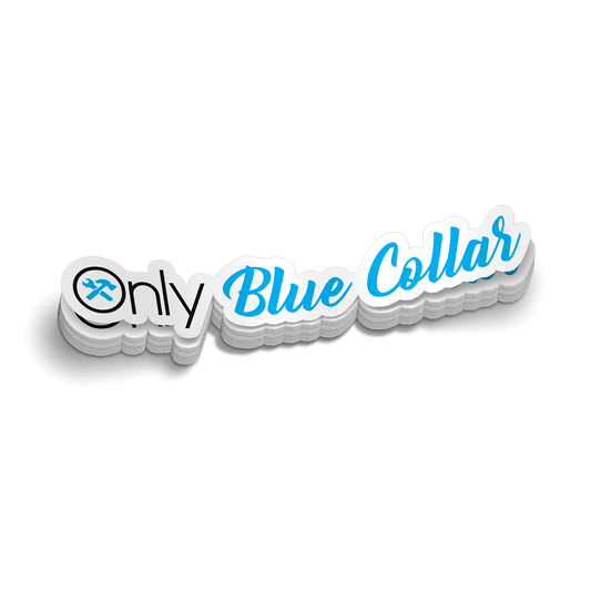 Only Blue Collar 6 Inch Decal - Armed American Supply