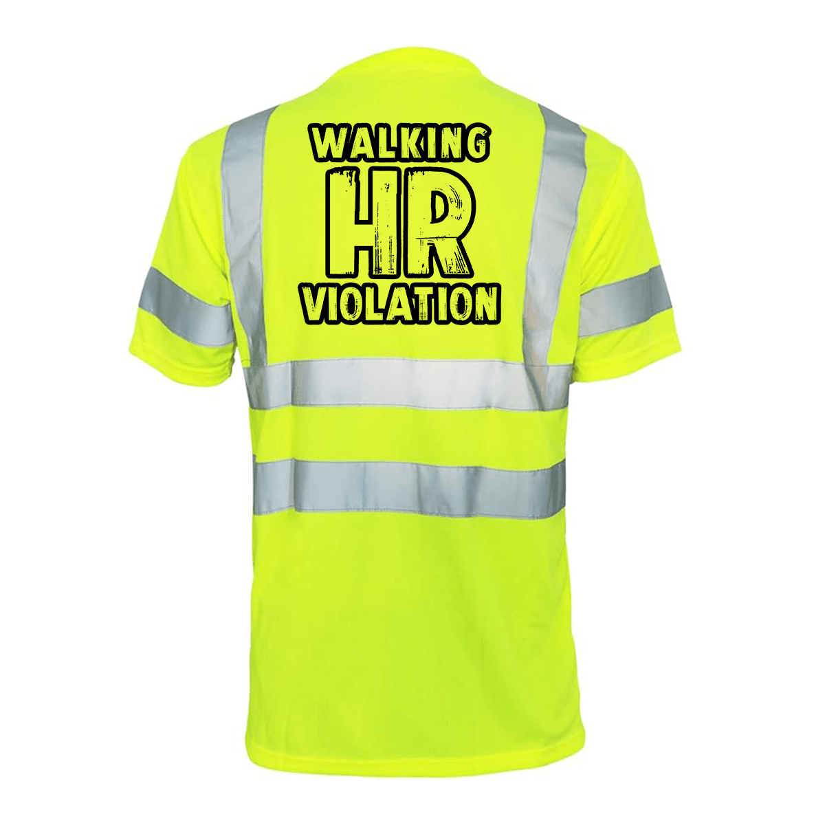 HR Violation - Reflective Safety T-Shirt - Armed American Supply