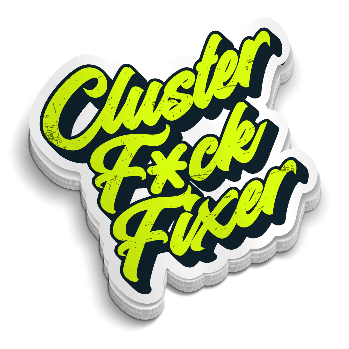 Cluster F*ck Fixer - Hard Hat Decal - Armed American Supply
