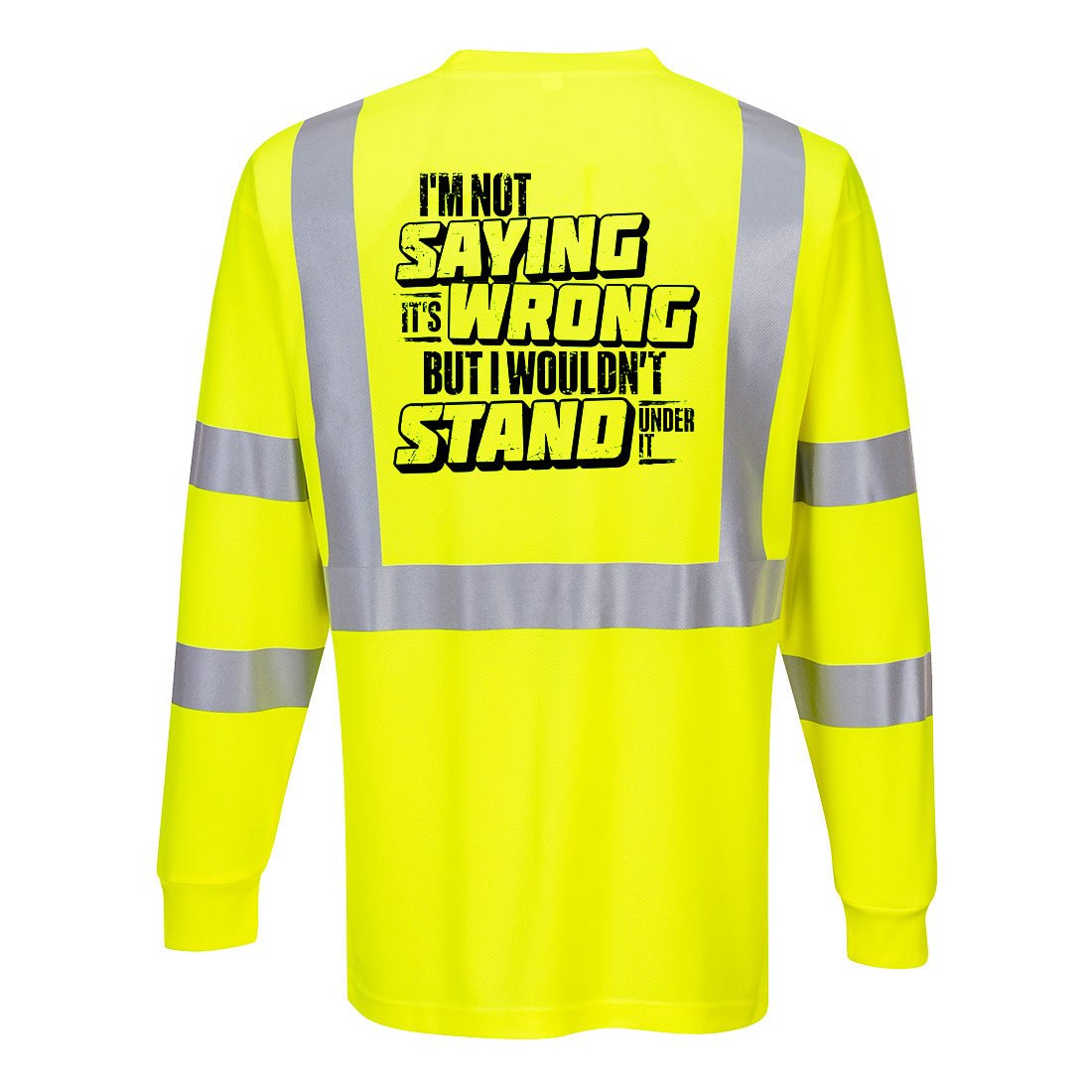 I Wouldn't Stand Under It - Reflective Long Sleeve - Armed American Supply