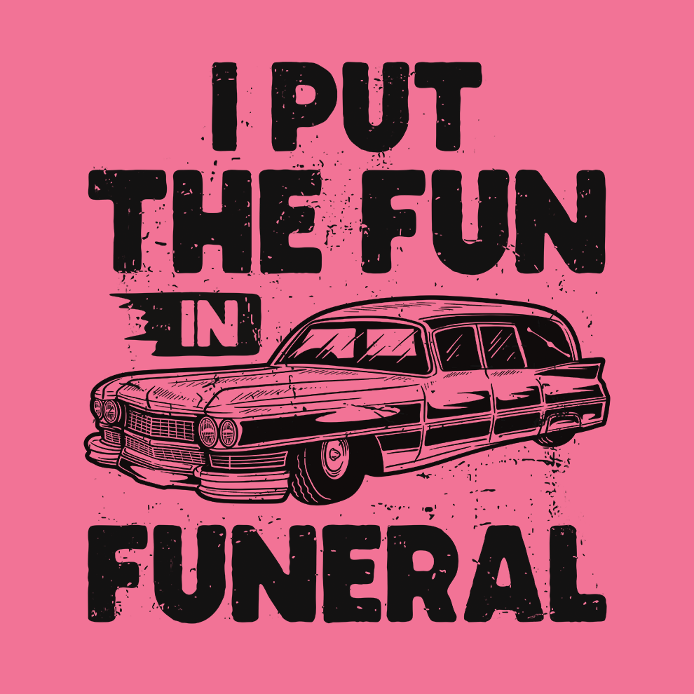 Fun in Funeral - Safety T - Shirt